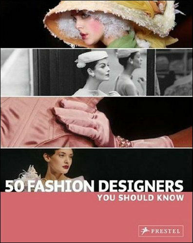 обложка книги 50 Fashion Designers You Should Know книга 50 Fashion Designers You Should Know, автор: Simone Werle